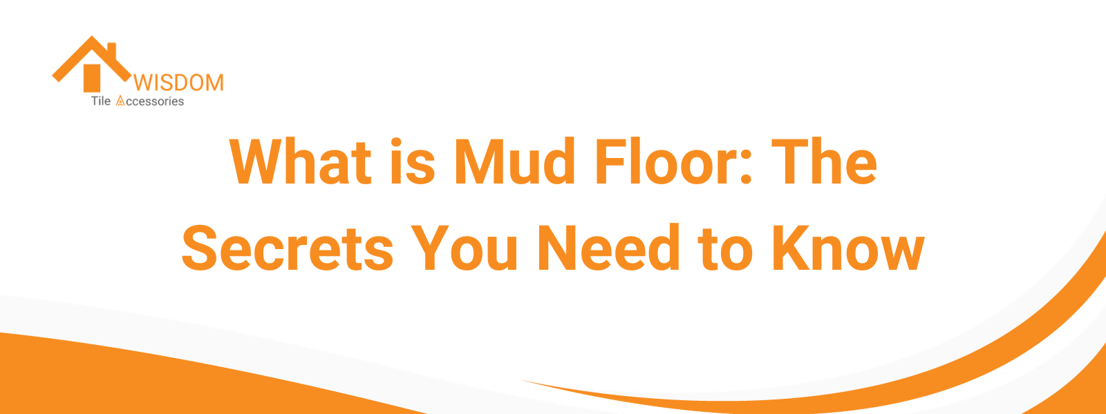 What is Mud Floor: The Secrets You Need to Know