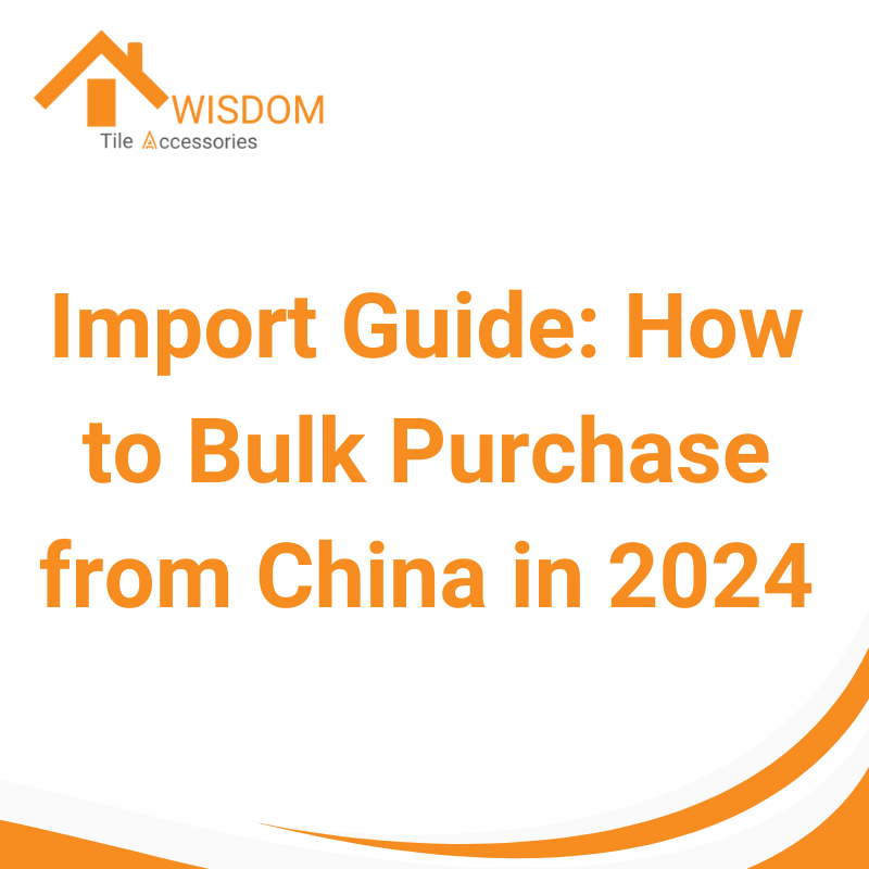 Import Guide How to Bulk Purchase from China in 2024 Awisdom
