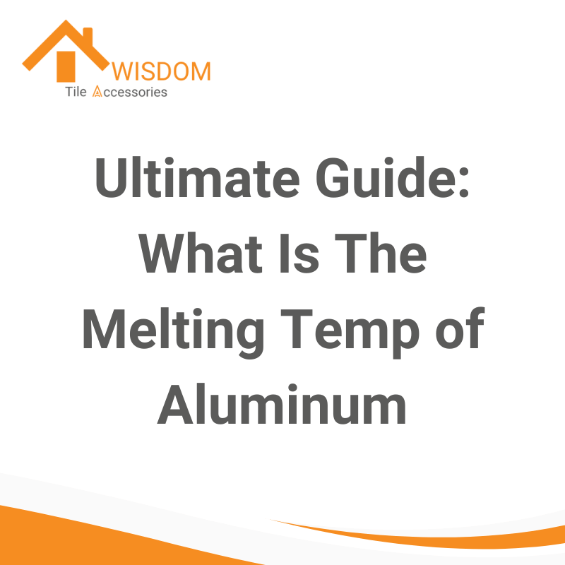 Ultimate Guide What Is The Melting Temp of Aluminum_ICON